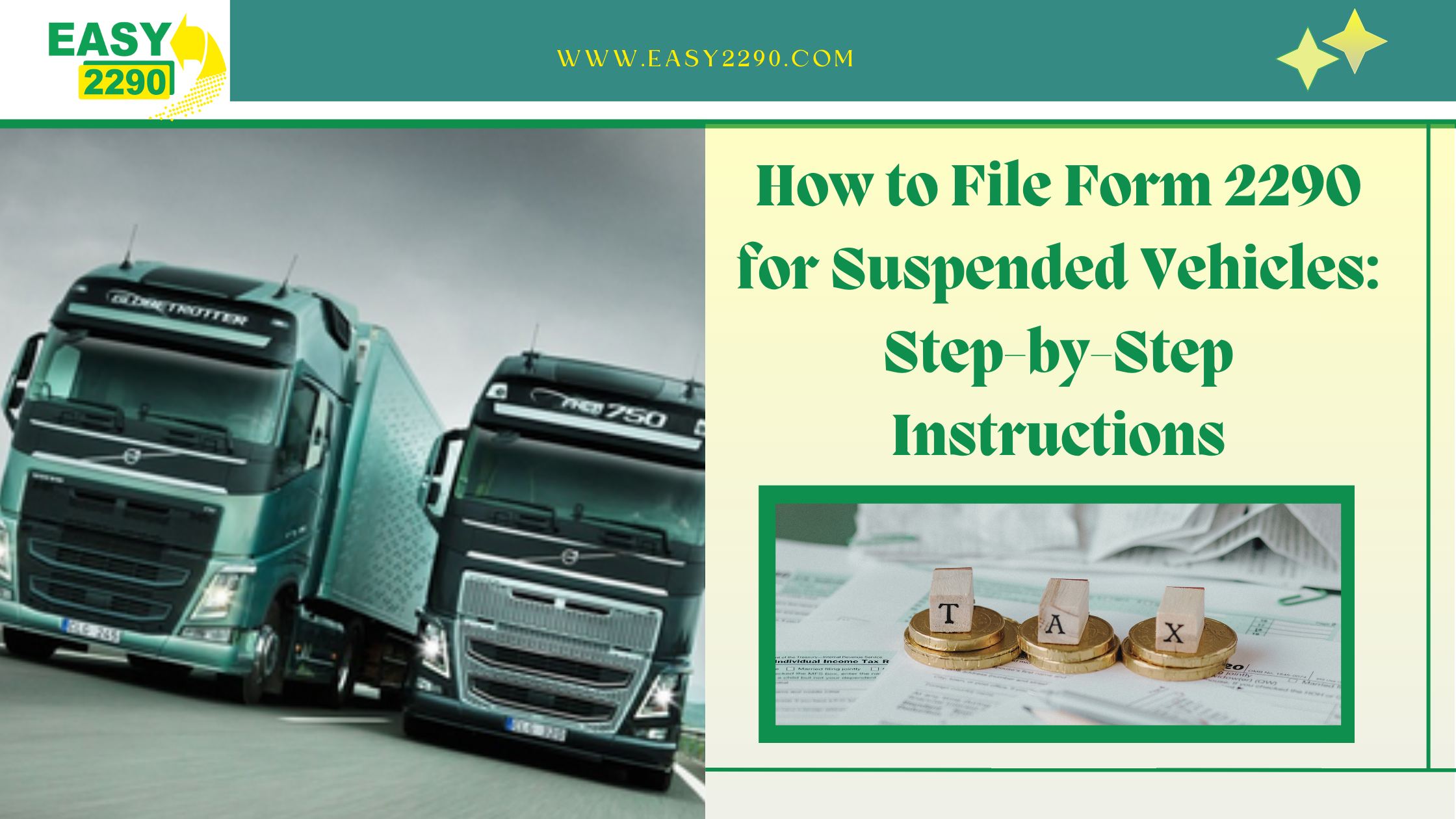 How to File Form 2290 for Suspended Vehicles: Step-by-Step Instructions